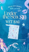 Load image into Gallery viewer, UNDER THE SEA Wet Bag